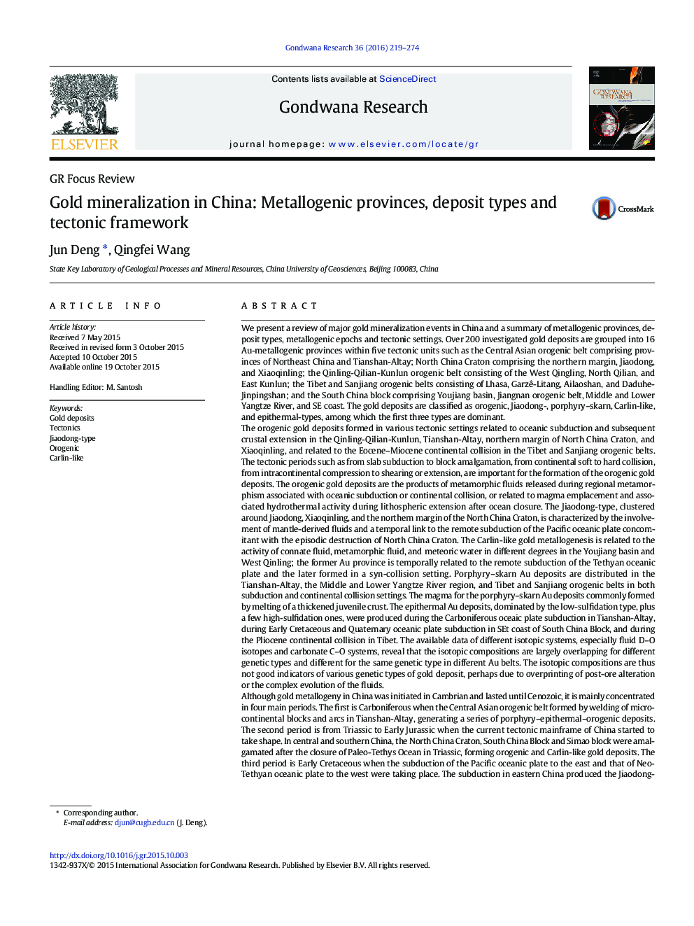 Gold mineralization in China: Metallogenic provinces, deposit types and tectonic framework