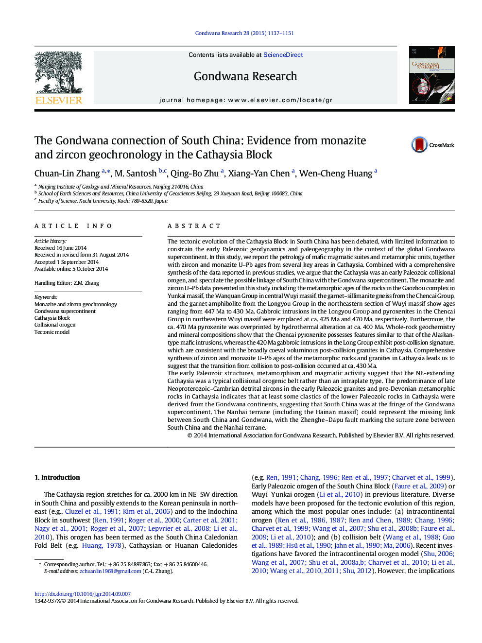 The Gondwana connection of South China: Evidence from monazite and zircon geochronology in the Cathaysia Block