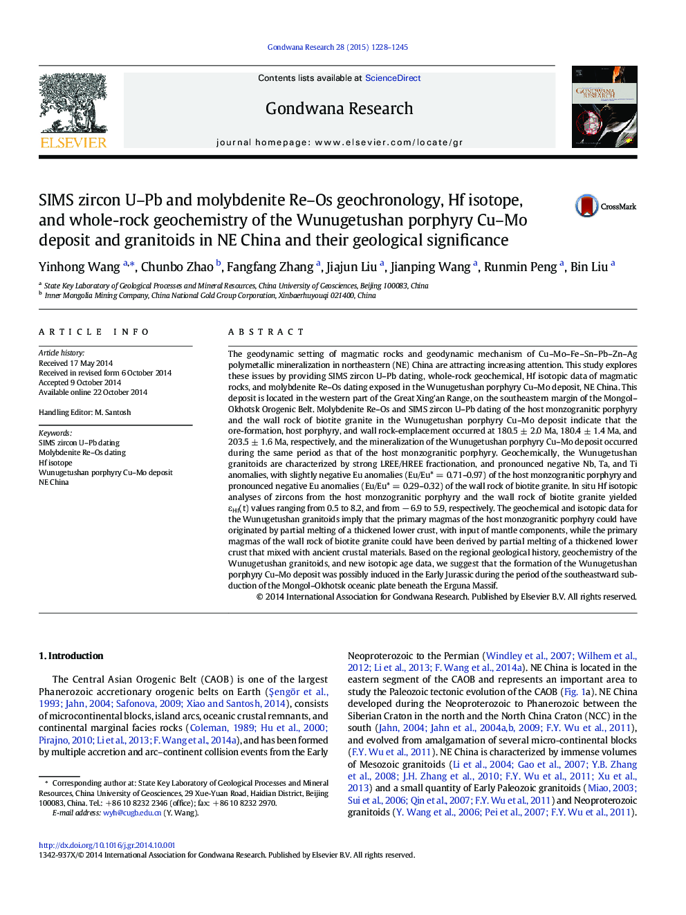 SIMS zircon U–Pb and molybdenite Re–Os geochronology, Hf isotope, and whole-rock geochemistry of the Wunugetushan porphyry Cu–Mo deposit and granitoids in NE China and their geological significance