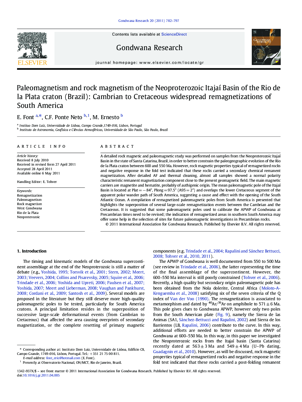 Paleomagnetism and rock magnetism of the Neoproterozoic Itajaí Basin of the Rio de la Plata craton (Brazil): Cambrian to Cretaceous widespread remagnetizations of South America