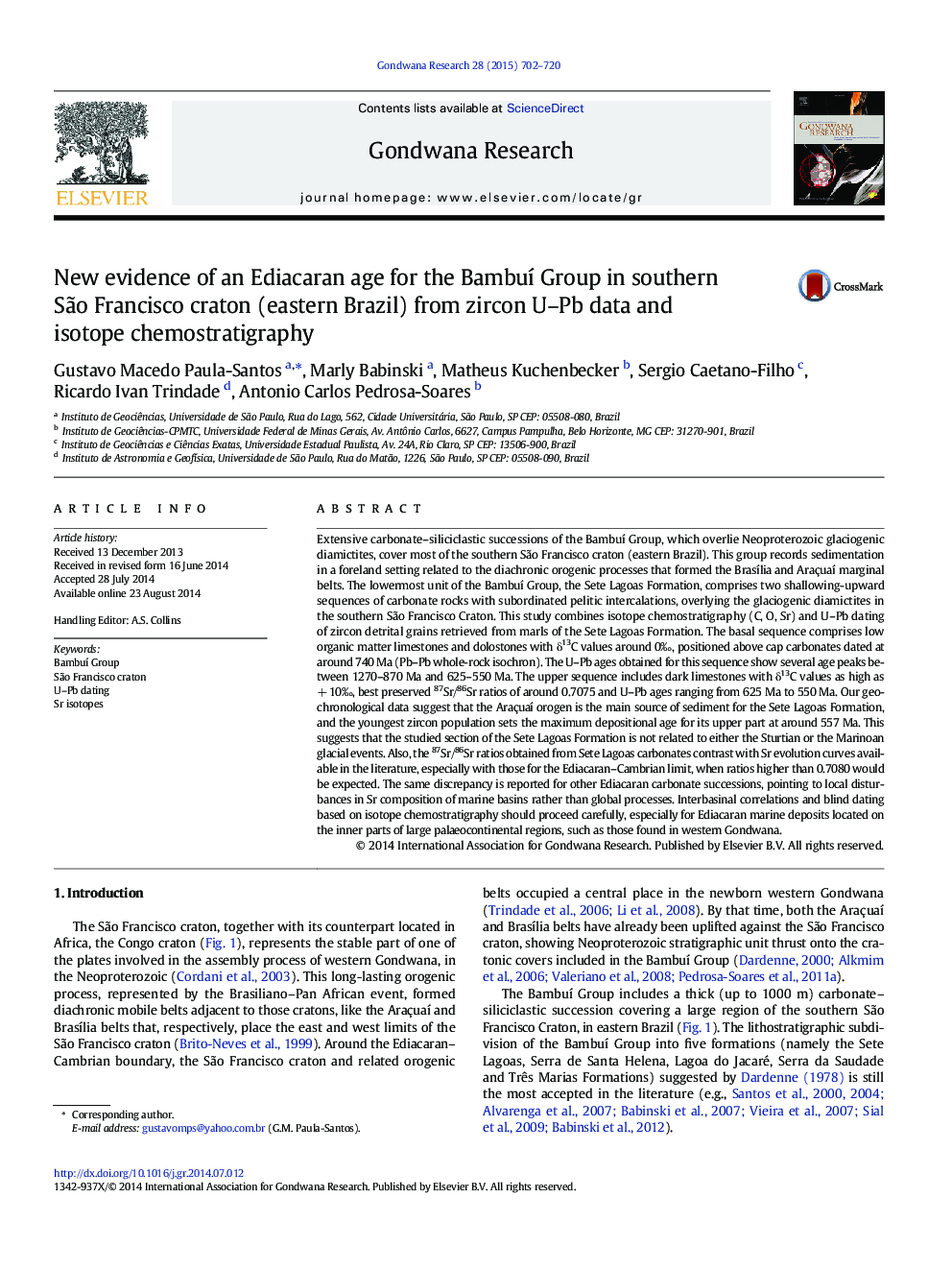 New evidence of an Ediacaran age for the Bambuí Group in southern São Francisco craton (eastern Brazil) from zircon U–Pb data and isotope chemostratigraphy