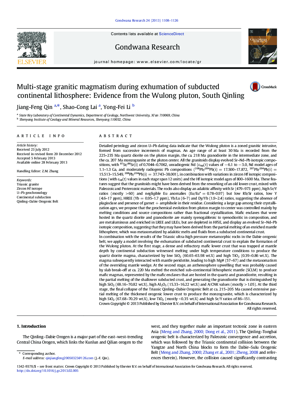 Multi-stage granitic magmatism during exhumation of subducted continental lithosphere: Evidence from the Wulong pluton, South Qinling