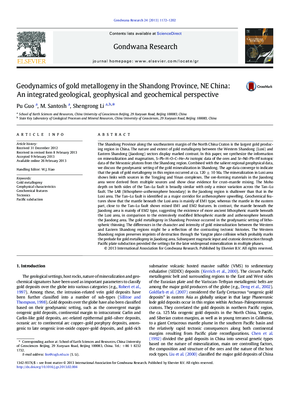 Geodynamics of gold metallogeny in the Shandong Province, NE China: An integrated geological, geophysical and geochemical perspective