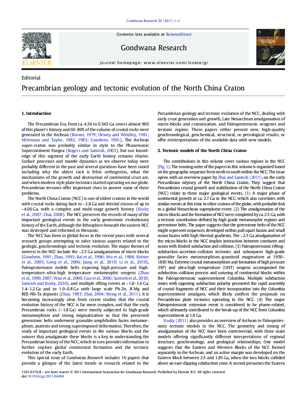 Precambrian geology and tectonic evolution of the North China Craton