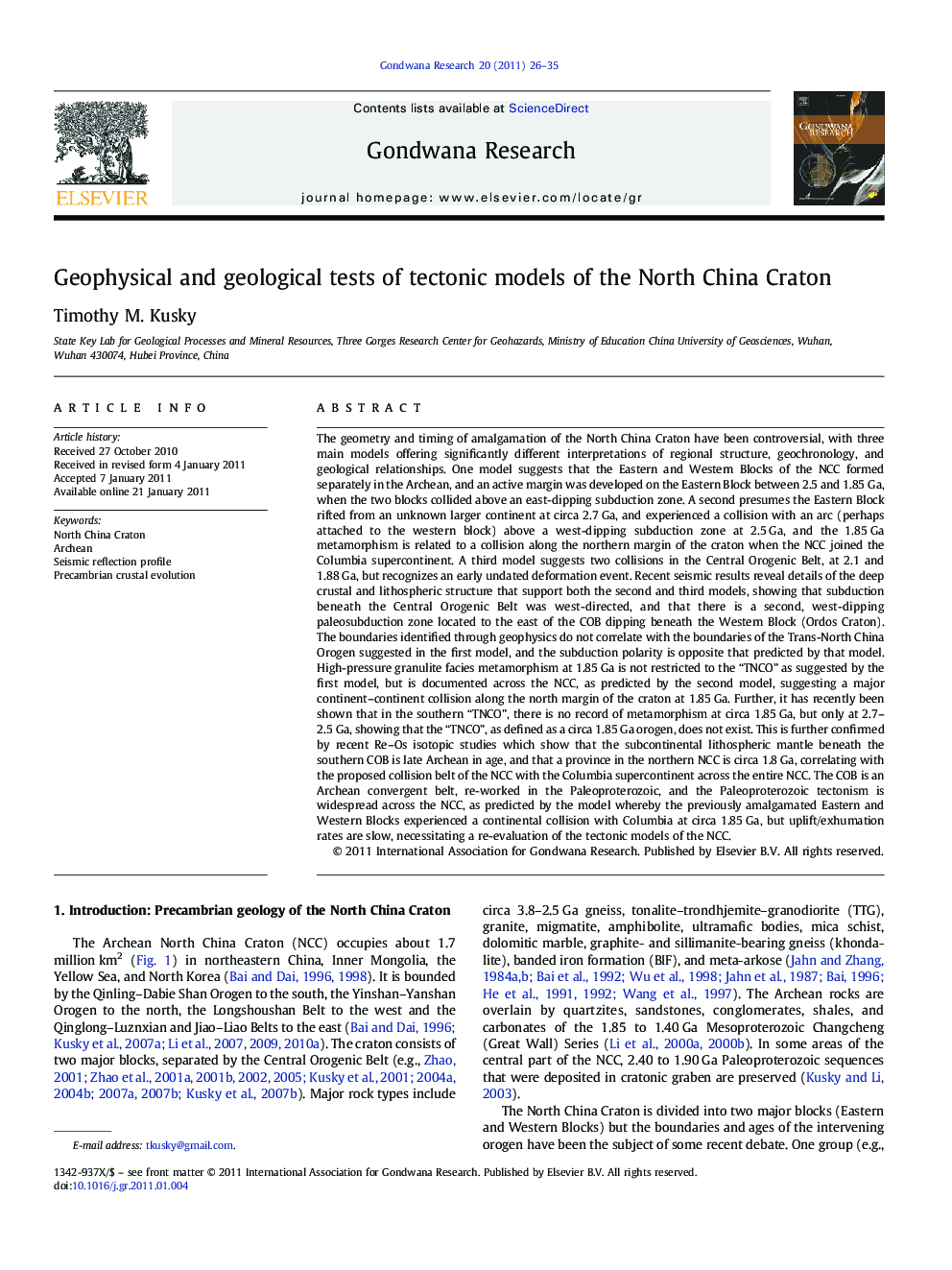 Geophysical and geological tests of tectonic models of the North China Craton