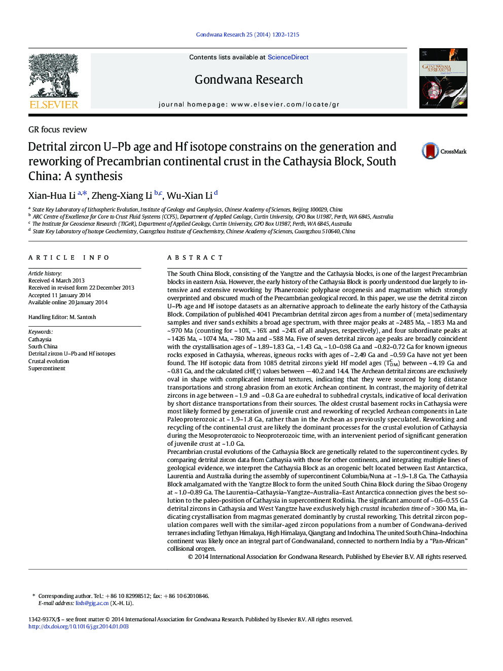 Detrital zircon U–Pb age and Hf isotope constrains on the generation and reworking of Precambrian continental crust in the Cathaysia Block, South China: A synthesis