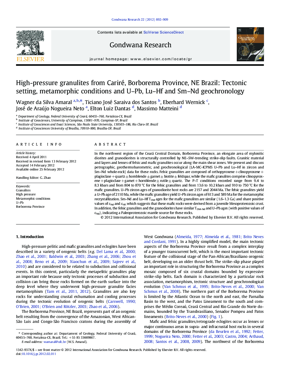 High-pressure granulites from Cariré, Borborema Province, NE Brazil: Tectonic setting, metamorphic conditions and U–Pb, Lu–Hf and Sm–Nd geochronology