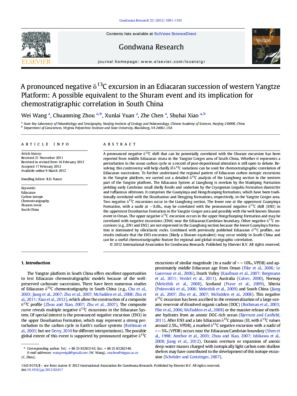 A pronounced negative δ13C excursion in an Ediacaran succession of western Yangtze Platform: A possible equivalent to the Shuram event and its implication for chemostratigraphic correlation in South China