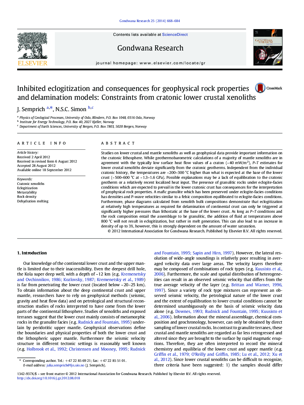 Inhibited eclogitization and consequences for geophysical rock properties and delamination models: Constraints from cratonic lower crustal xenoliths