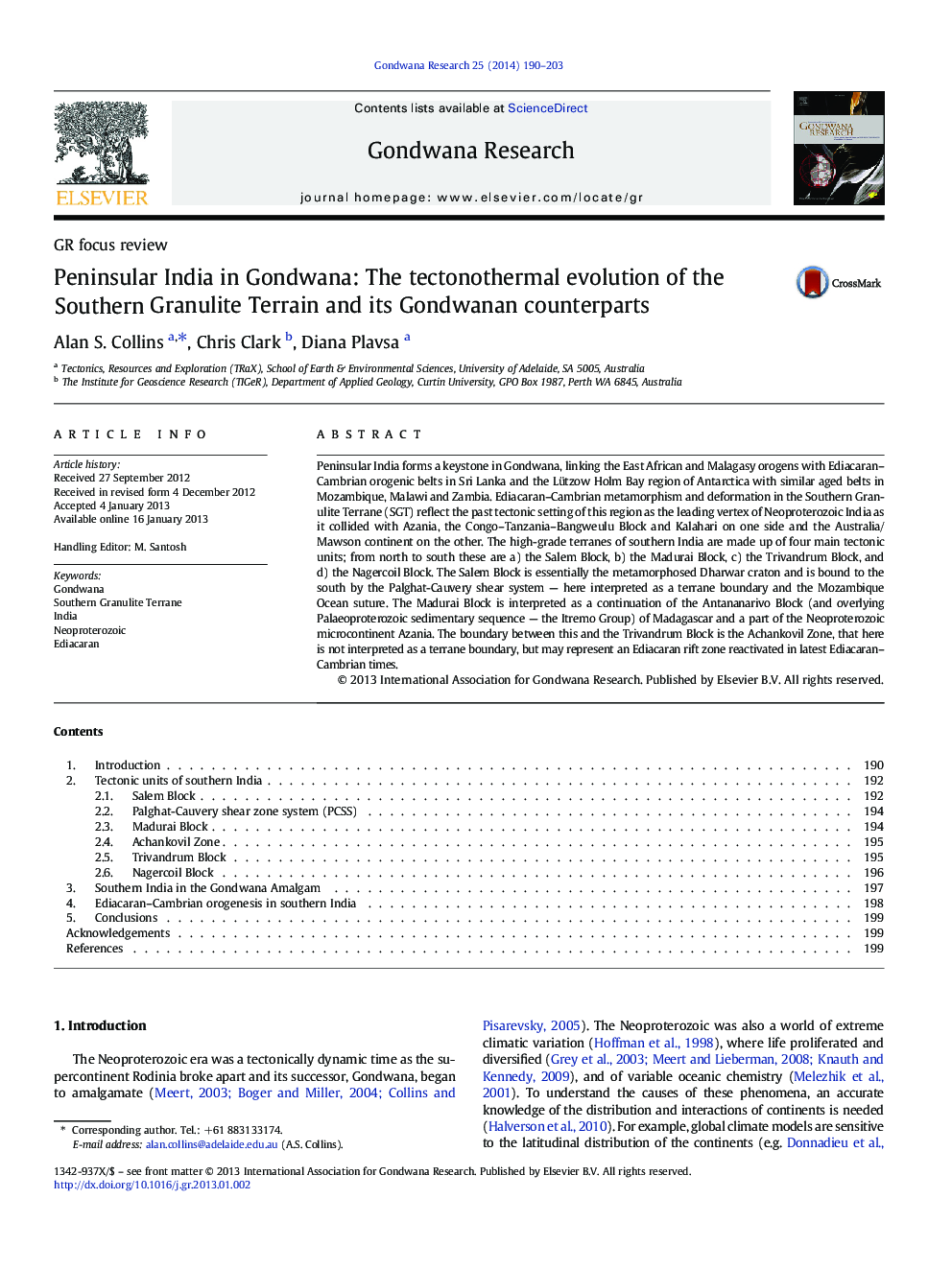 Peninsular India in Gondwana: The tectonothermal evolution of the Southern Granulite Terrain and its Gondwanan counterparts