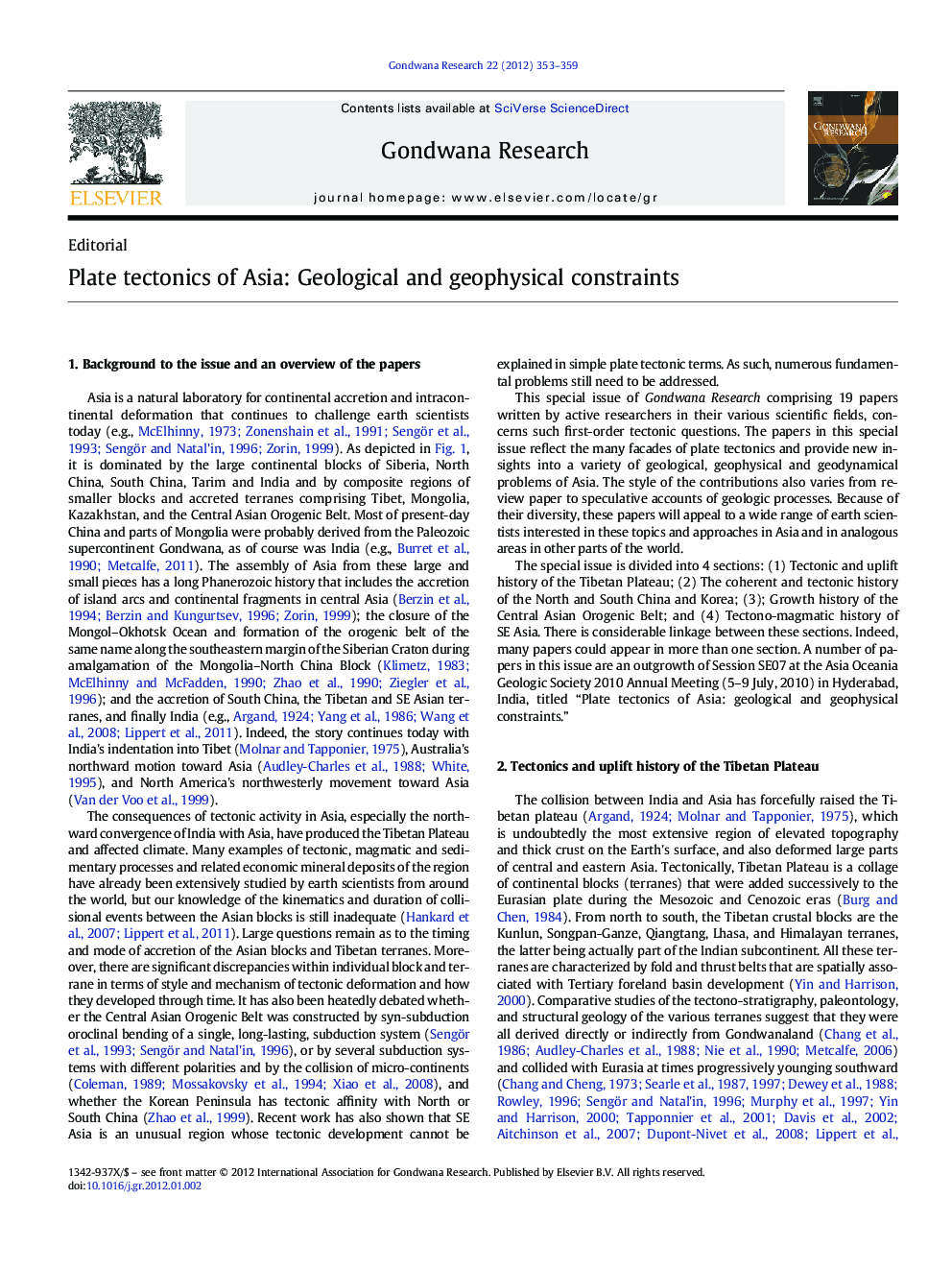 Plate tectonics of Asia: Geological and geophysical constraints