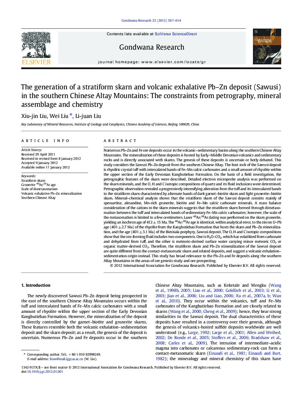 The generation of a stratiform skarn and volcanic exhalative Pb–Zn deposit (Sawusi) in the southern Chinese Altay Mountains: The constraints from petrography, mineral assemblage and chemistry