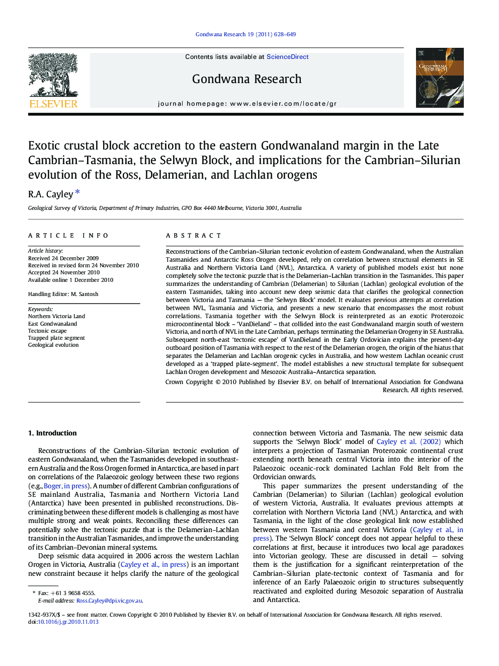 Exotic crustal block accretion to the eastern Gondwanaland margin in the Late Cambrian–Tasmania, the Selwyn Block, and implications for the Cambrian–Silurian evolution of the Ross, Delamerian, and Lachlan orogens