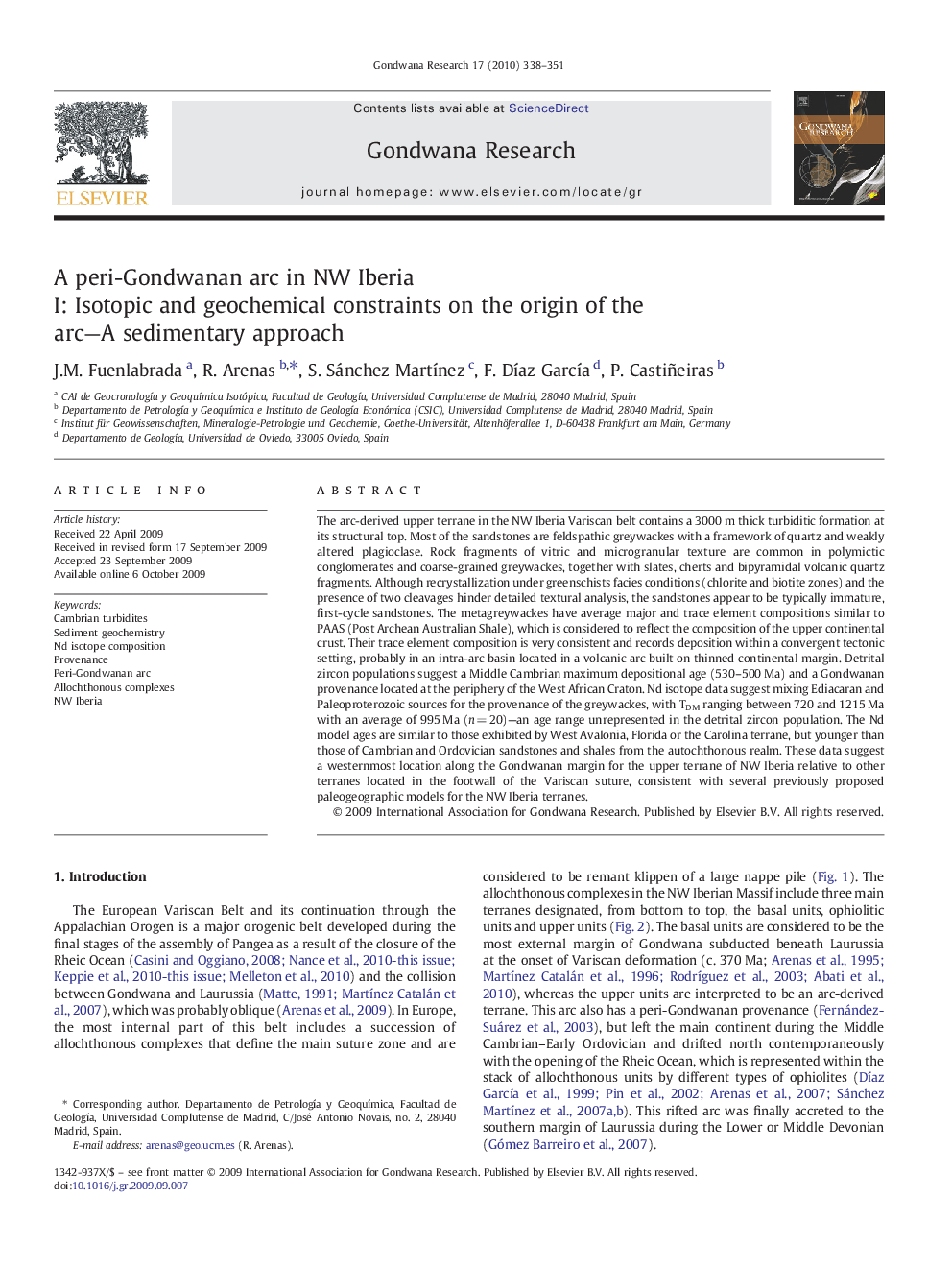 A peri-Gondwanan arc in NW Iberia: I: Isotopic and geochemical constraints on the origin of the arc—A sedimentary approach