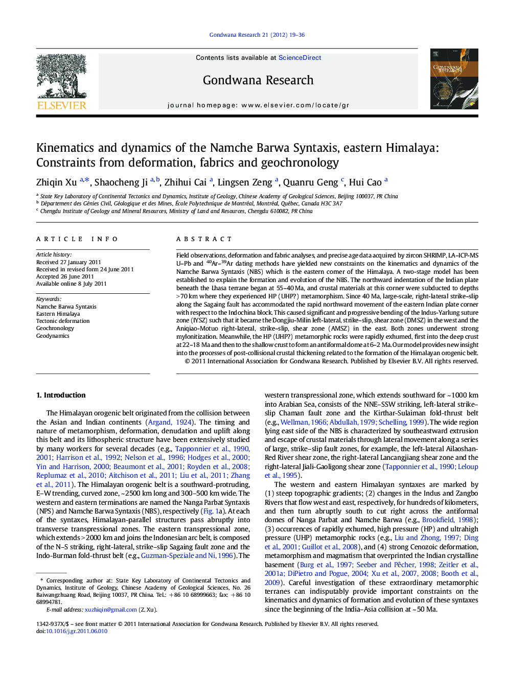 Kinematics and dynamics of the Namche Barwa Syntaxis, eastern Himalaya: Constraints from deformation, fabrics and geochronology