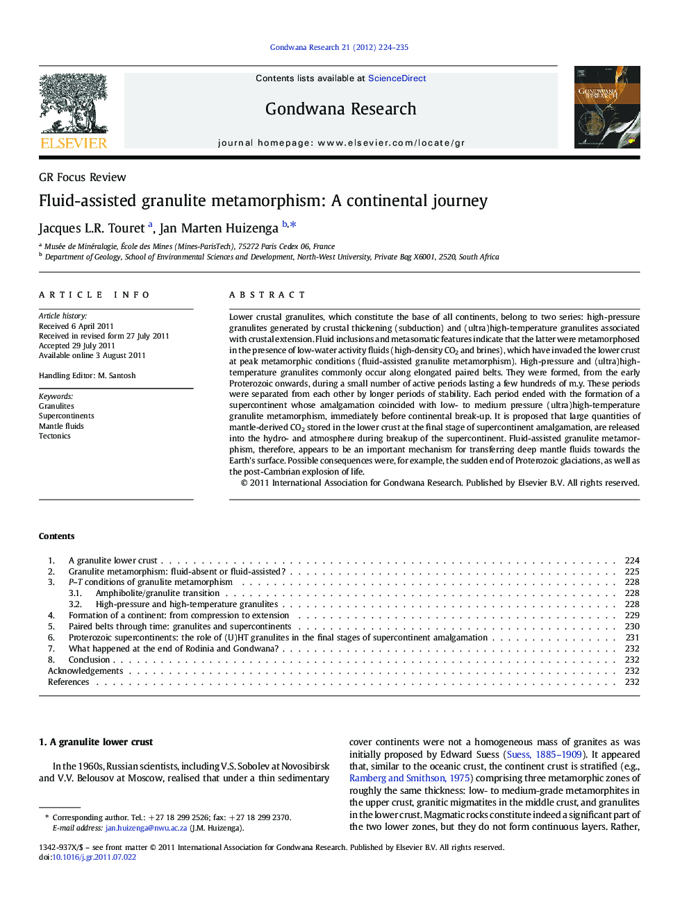 Fluid-assisted granulite metamorphism: A continental journey