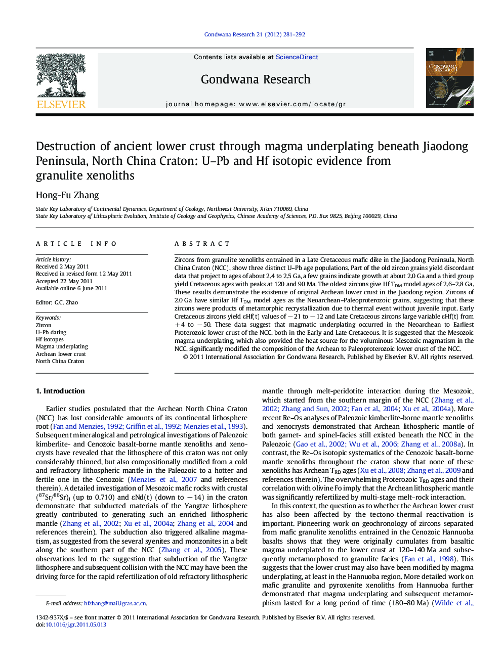 Destruction of ancient lower crust through magma underplating beneath Jiaodong Peninsula, North China Craton: U–Pb and Hf isotopic evidence from granulite xenoliths