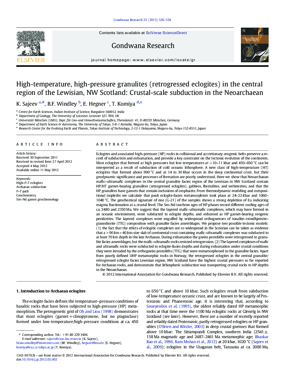 High-temperature, high-pressure granulites (retrogressed eclogites) in the central region of the Lewisian, NW Scotland: Crustal-scale subduction in the Neoarchaean