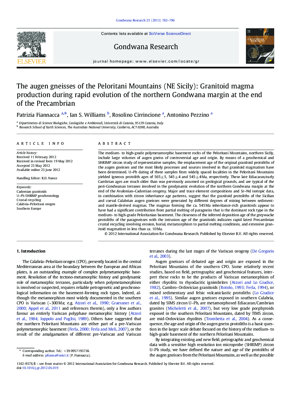 The augen gneisses of the Peloritani Mountains (NE Sicily): Granitoid magma production during rapid evolution of the northern Gondwana margin at the end of the Precambrian