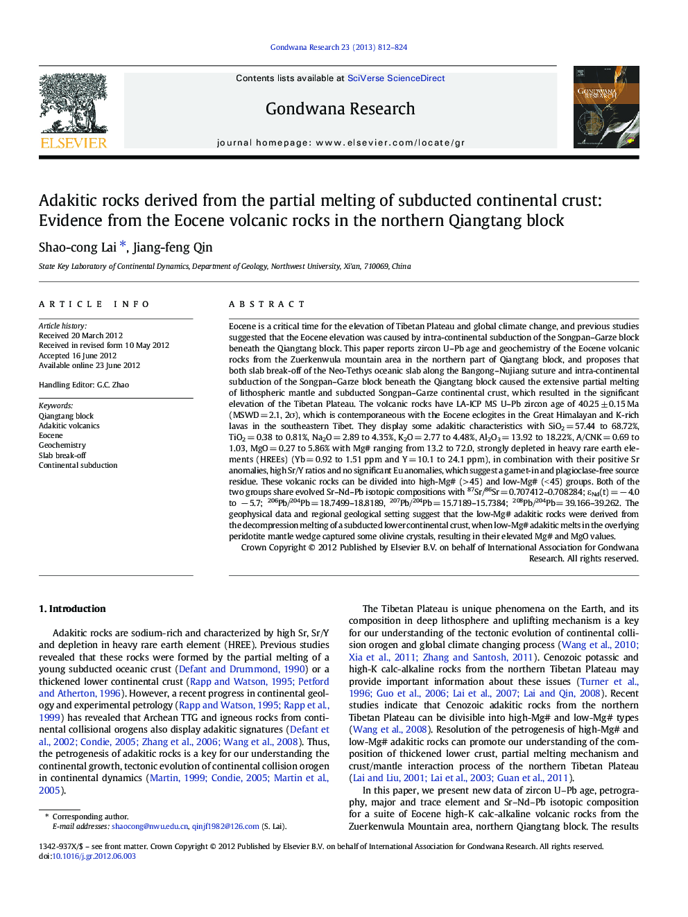 Adakitic rocks derived from the partial melting of subducted continental crust: Evidence from the Eocene volcanic rocks in the northern Qiangtang block