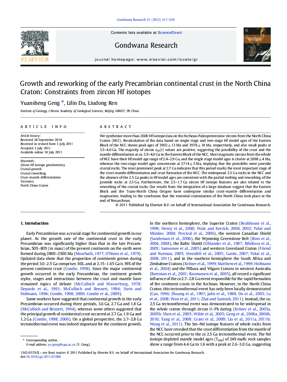 Growth and reworking of the early Precambrian continental crust in the North China Craton: Constraints from zircon Hf isotopes