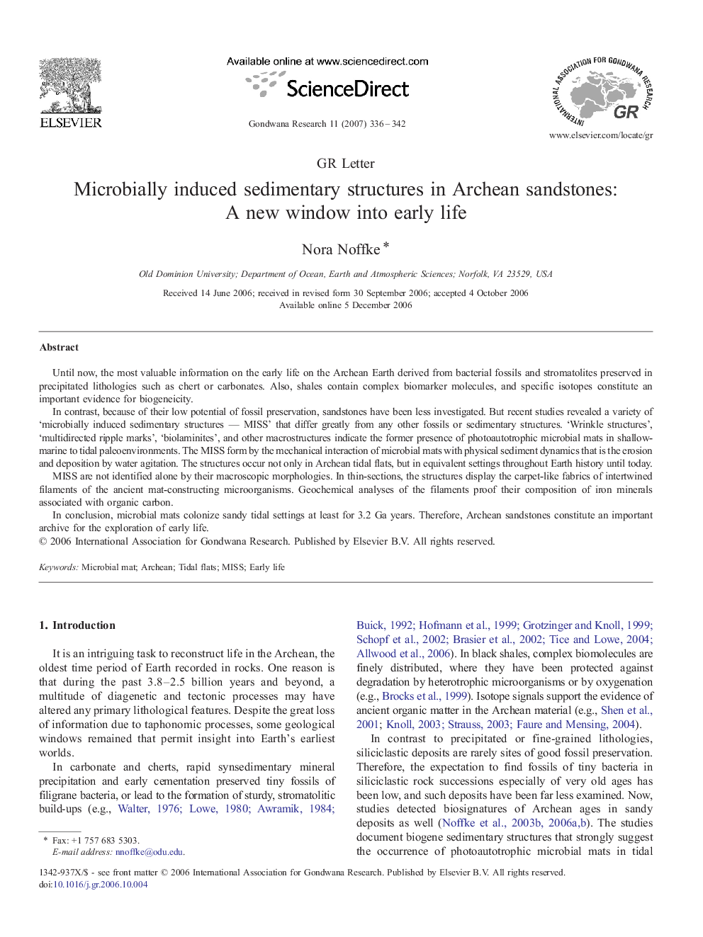 Microbially induced sedimentary structures in Archean sandstones: A new window into early life