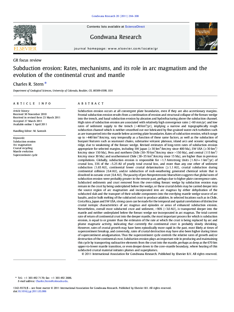 Subduction erosion: Rates, mechanisms, and its role in arc magmatism and the evolution of the continental crust and mantle