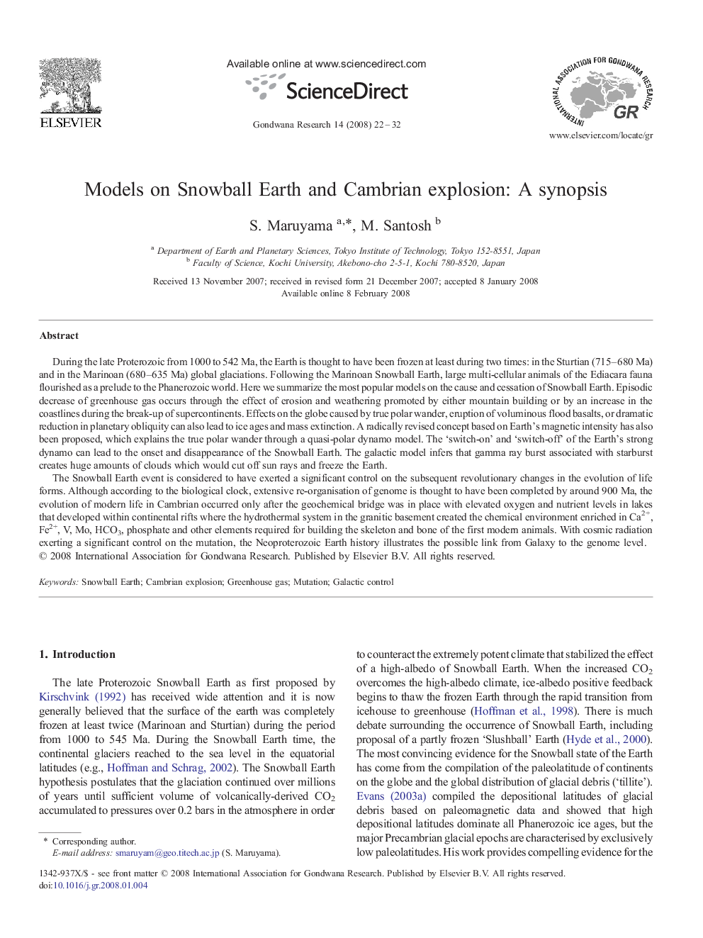 Models on Snowball Earth and Cambrian explosion: A synopsis