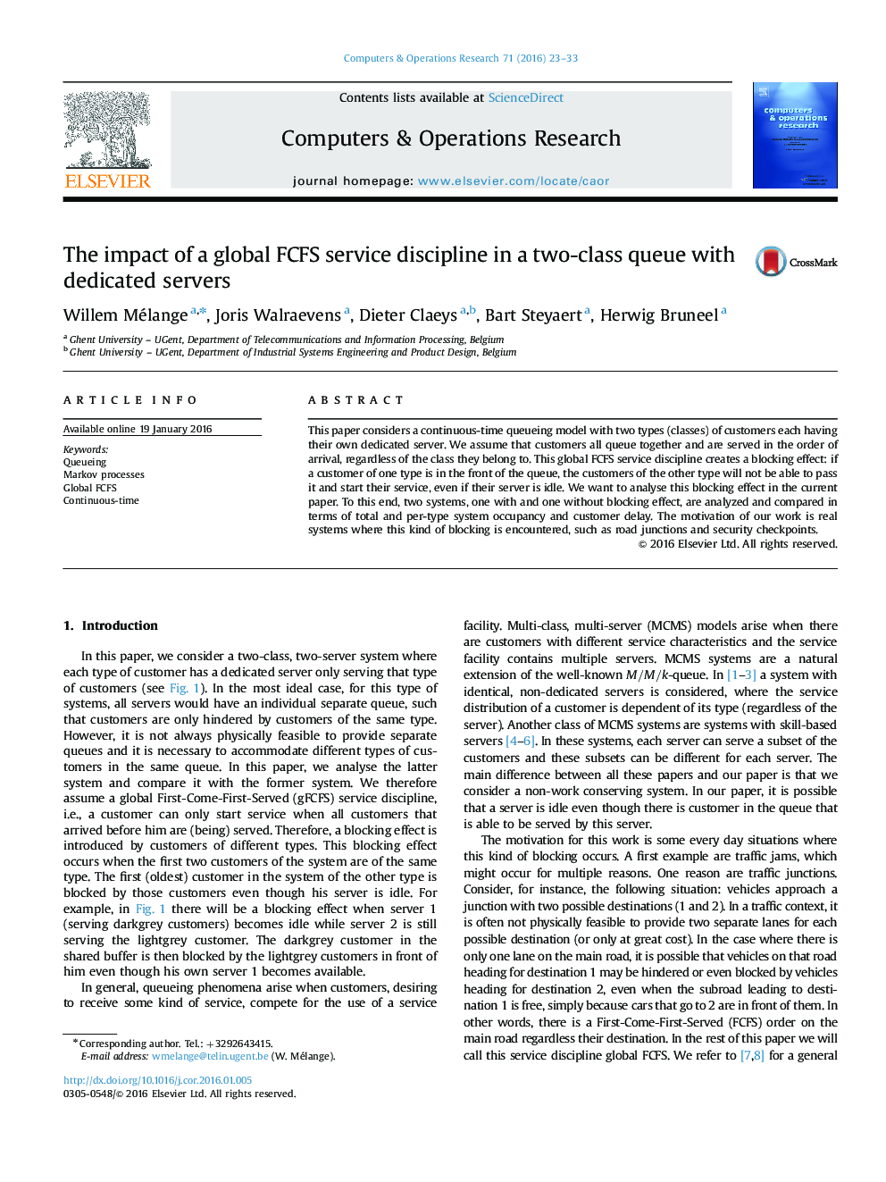 The impact of a global FCFS service discipline in a two-class queue with dedicated servers