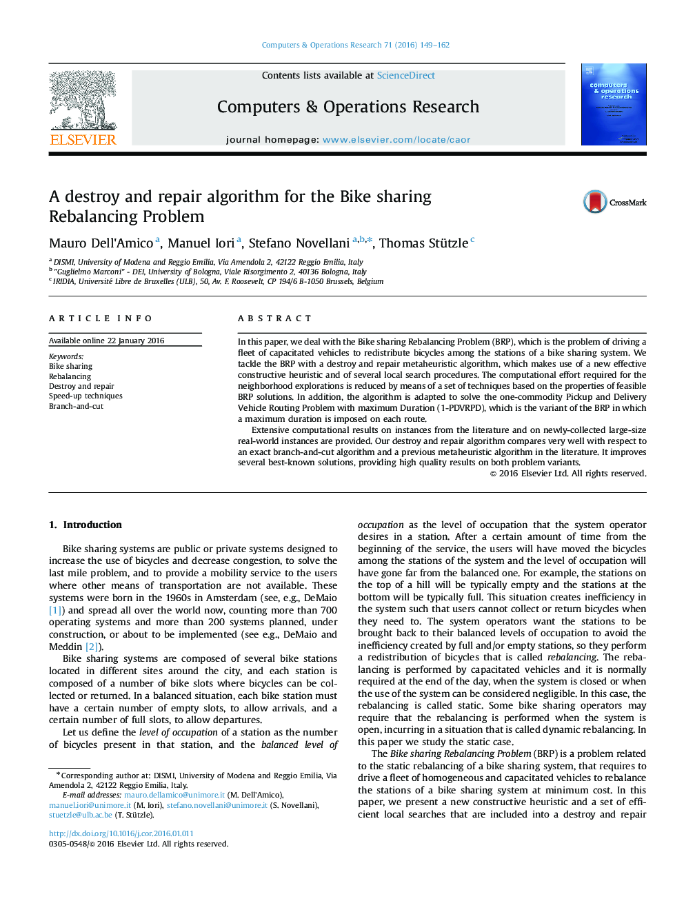 A destroy and repair algorithm for the Bike sharing Rebalancing Problem