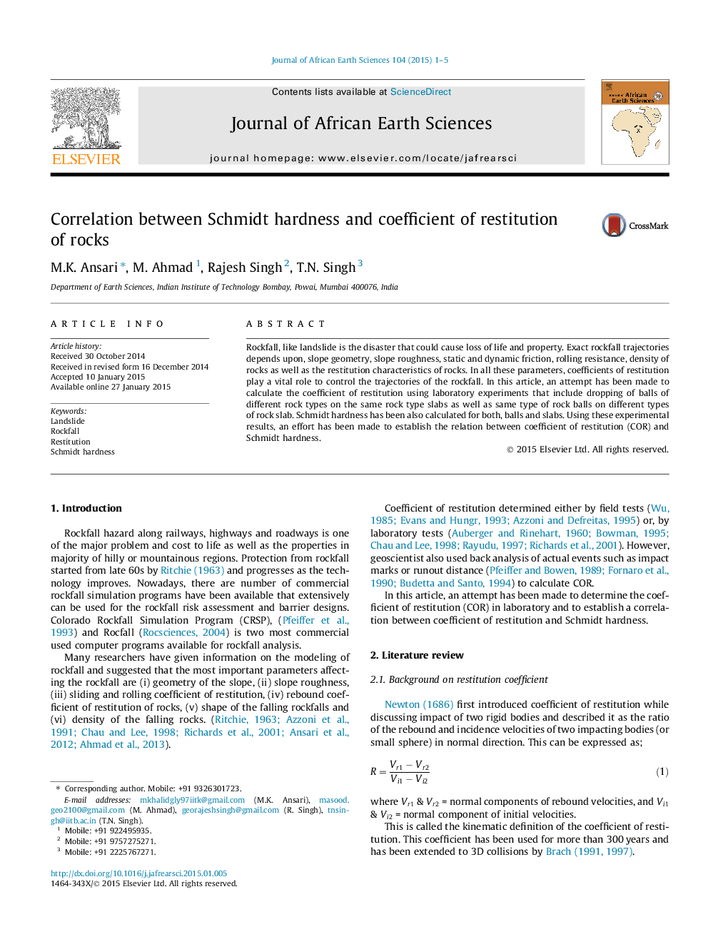 Correlation between Schmidt hardness and coefficient of restitution of rocks