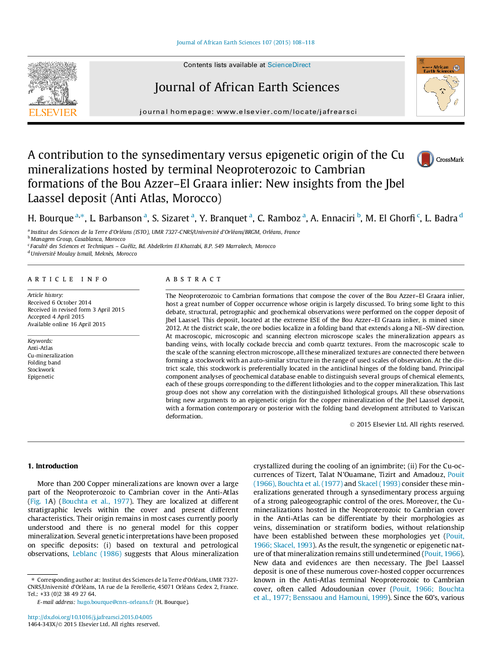 A contribution to the synsedimentary versus epigenetic origin of the Cu mineralizations hosted by terminal Neoproterozoic to Cambrian formations of the Bou Azzer–El Graara inlier: New insights from the Jbel Laassel deposit (Anti Atlas, Morocco)