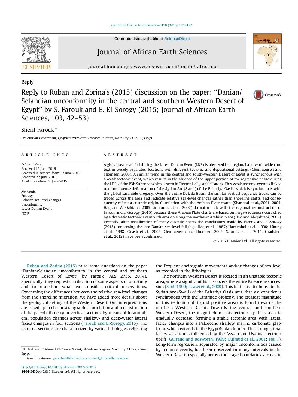 Reply to Ruban and Zorina’s (2015) discussion on the paper: “Danian/Selandian unconformity in the central and southern Western Desert of Egypt” by S. Farouk and E. El-Sorogy (2015; Journal of African Earth Sciences, 103, 42–53)