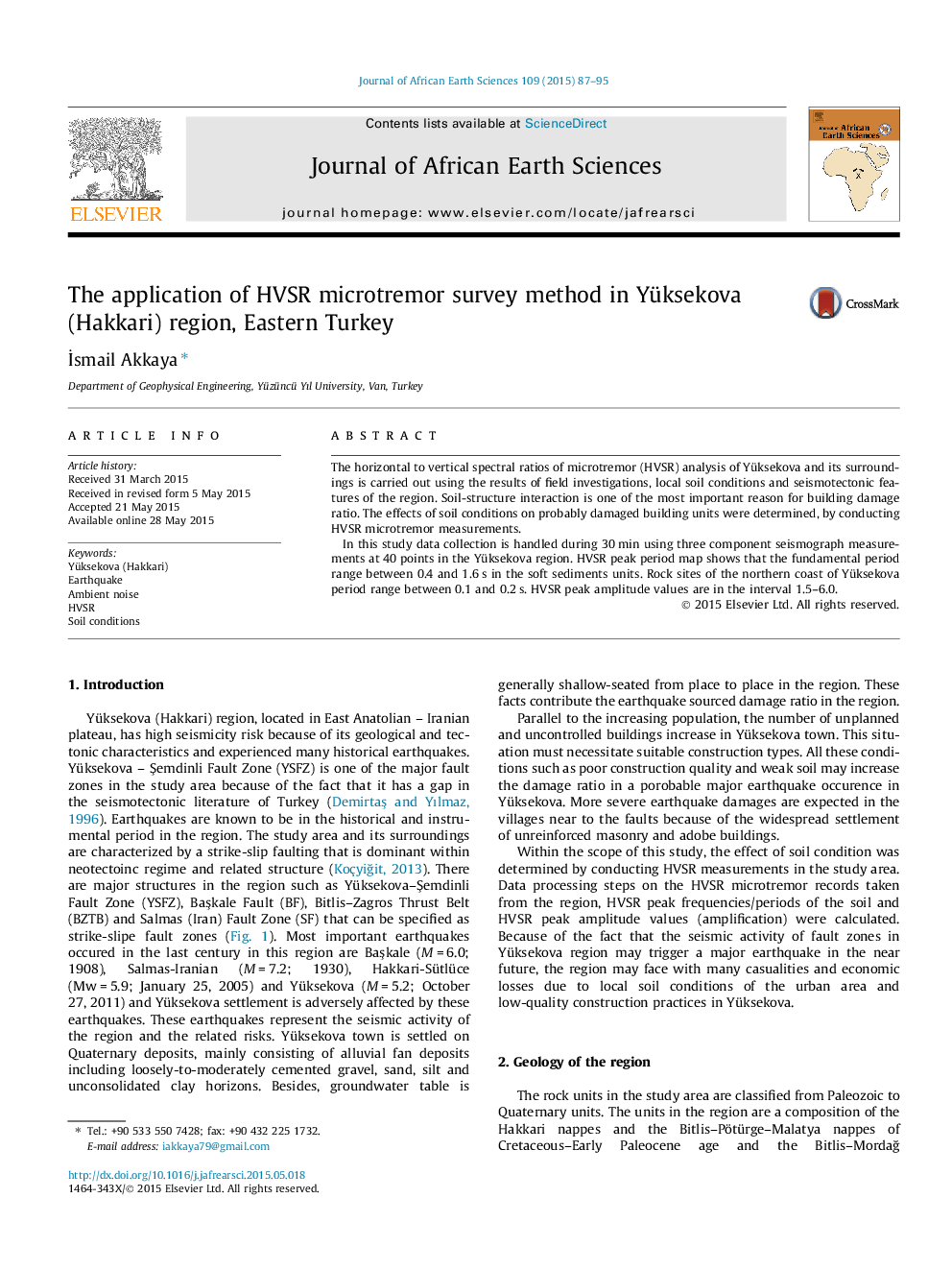 The application of HVSR microtremor survey method in Yüksekova (Hakkari) region, Eastern Turkey