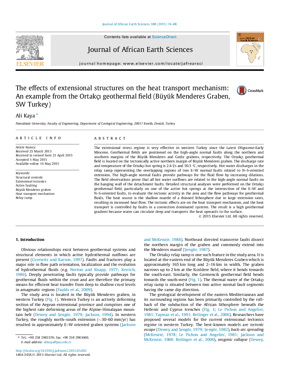 The effects of extensional structures on the heat transport mechanism: An example from the Ortakçı geothermal field (Büyük Menderes Graben, SW Turkey)