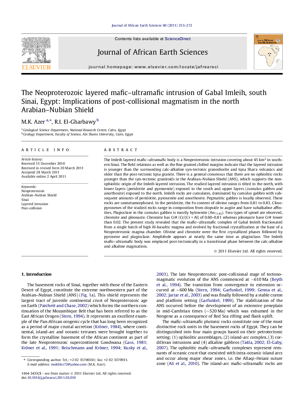 The Neoproterozoic layered mafic–ultramafic intrusion of Gabal Imleih, south Sinai, Egypt: Implications of post-collisional magmatism in the north Arabian–Nubian Shield