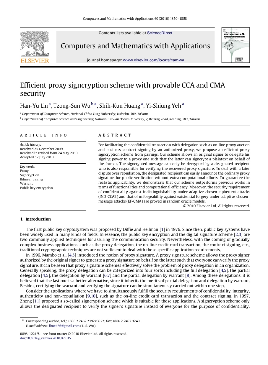 Efficient proxy signcryption scheme with provable CCA and CMA security