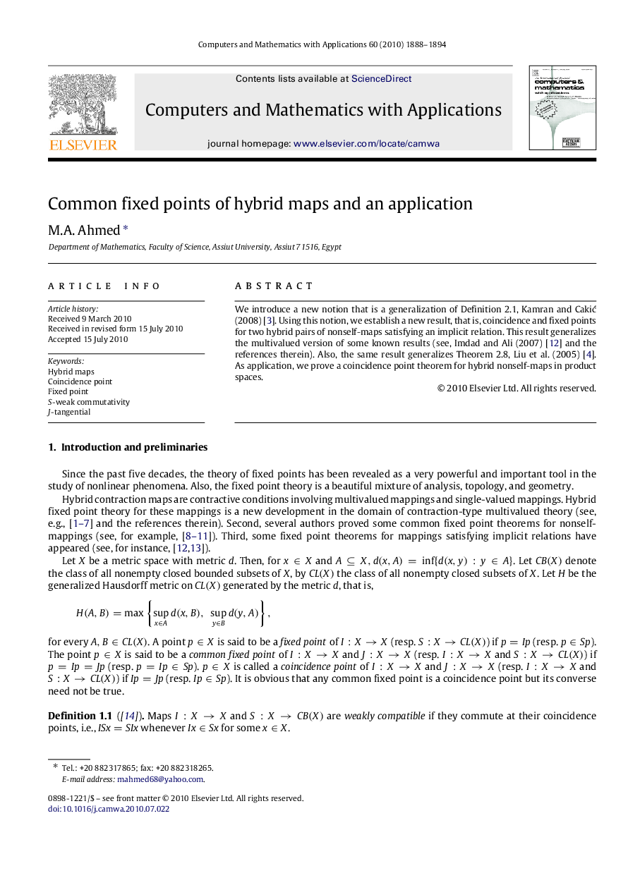 Common fixed points of hybrid maps and an application