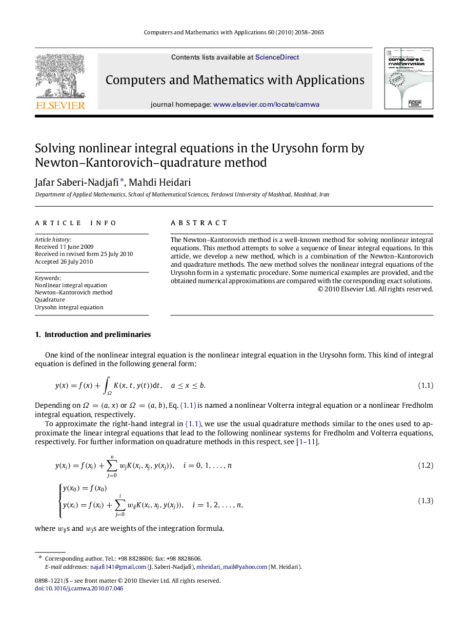 Solving nonlinear integral equations in the Urysohn form by Newton–Kantorovich–quadrature method