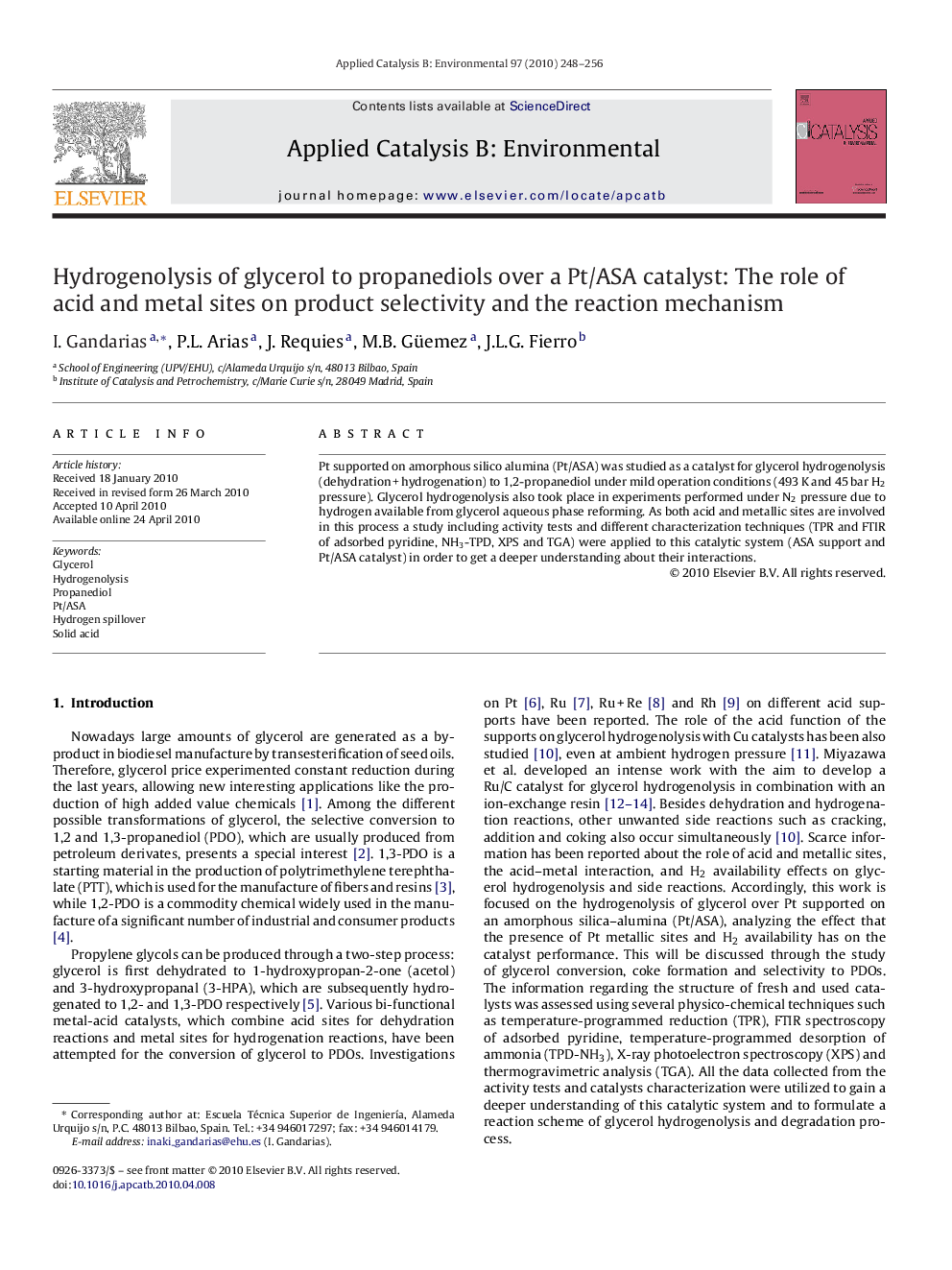 Hydrogenolysis of glycerol to propanediols over a Pt/ASA catalyst: The role of acid and metal sites on product selectivity and the reaction mechanism