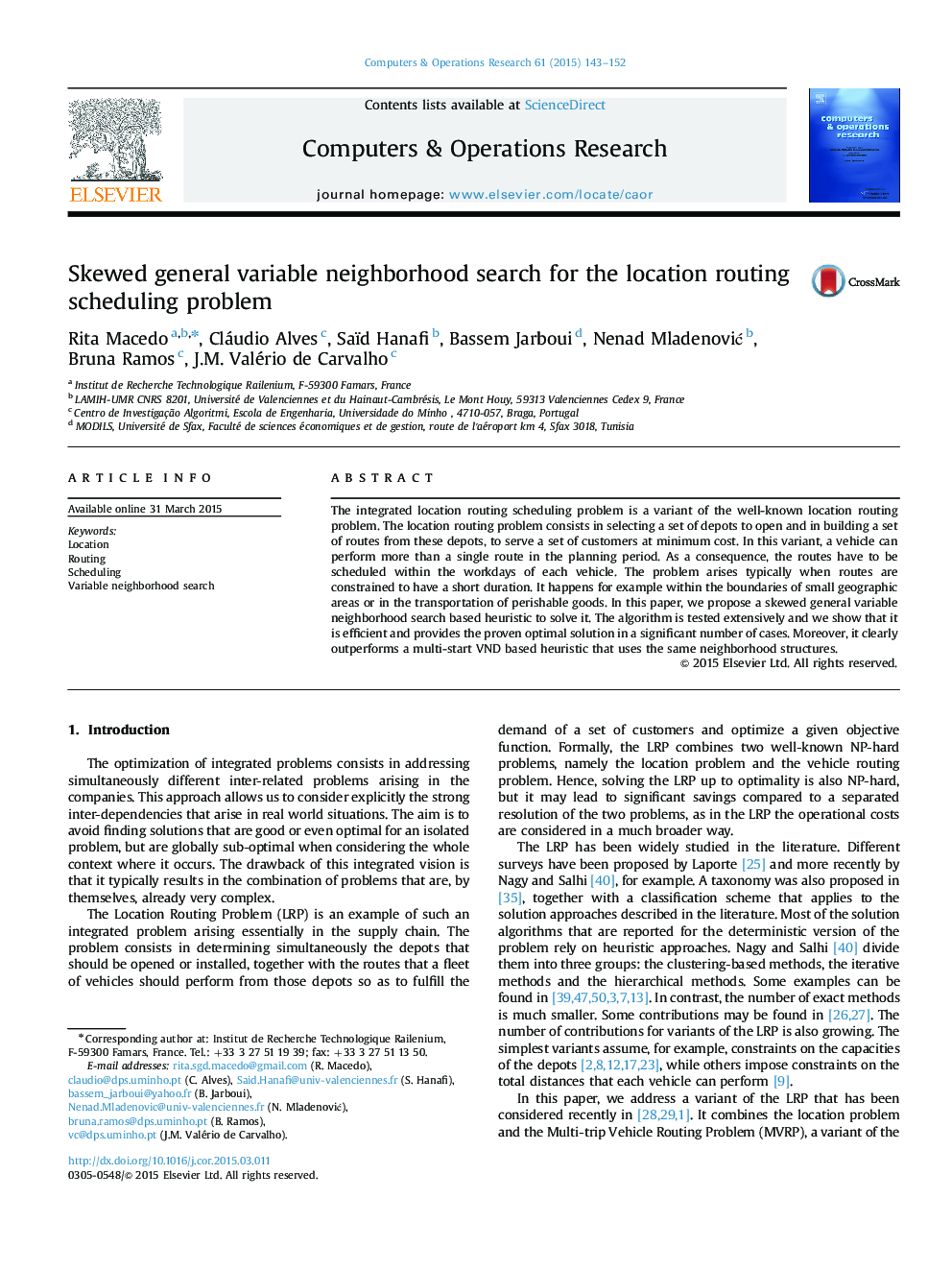 Skewed general variable neighborhood search for the location routing scheduling problem