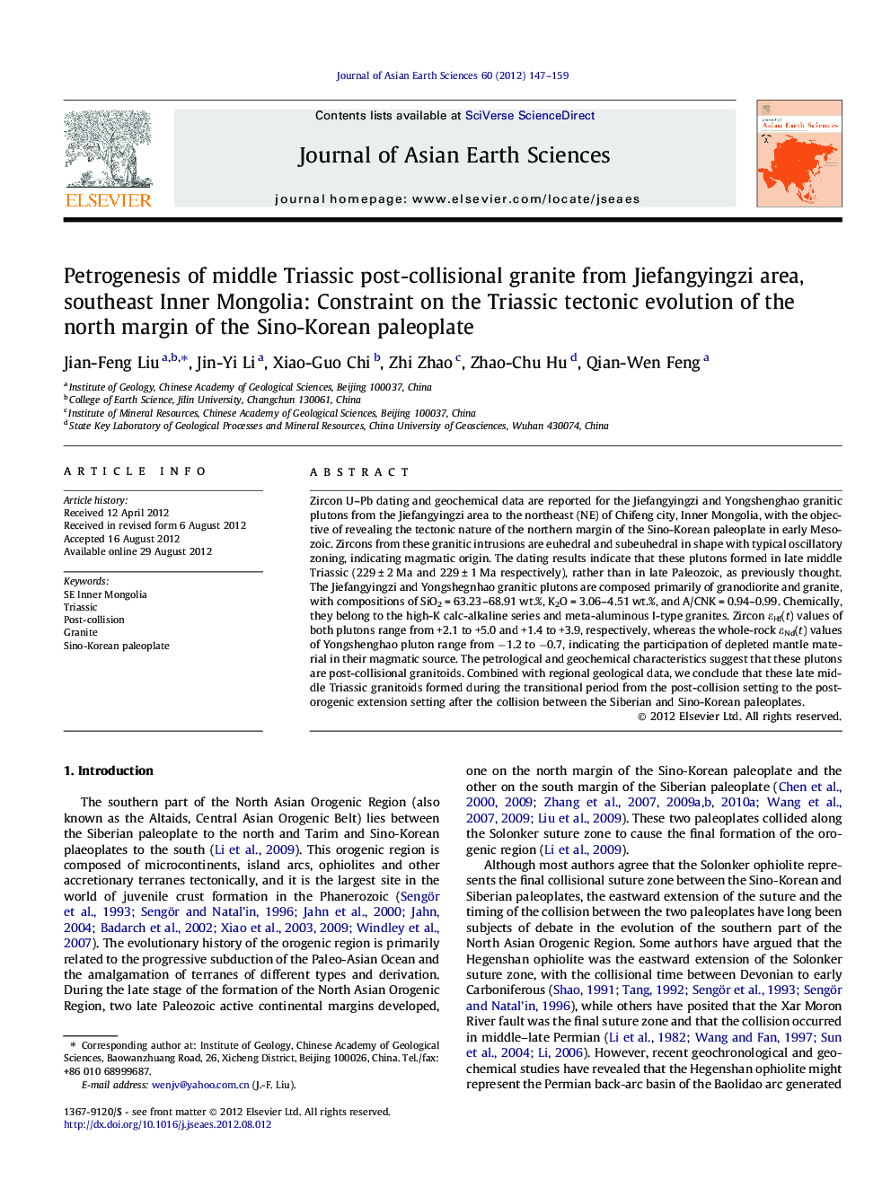 Petrogenesis of middle Triassic post-collisional granite from Jiefangyingzi area, southeast Inner Mongolia: Constraint on the Triassic tectonic evolution of the north margin of the Sino-Korean paleoplate