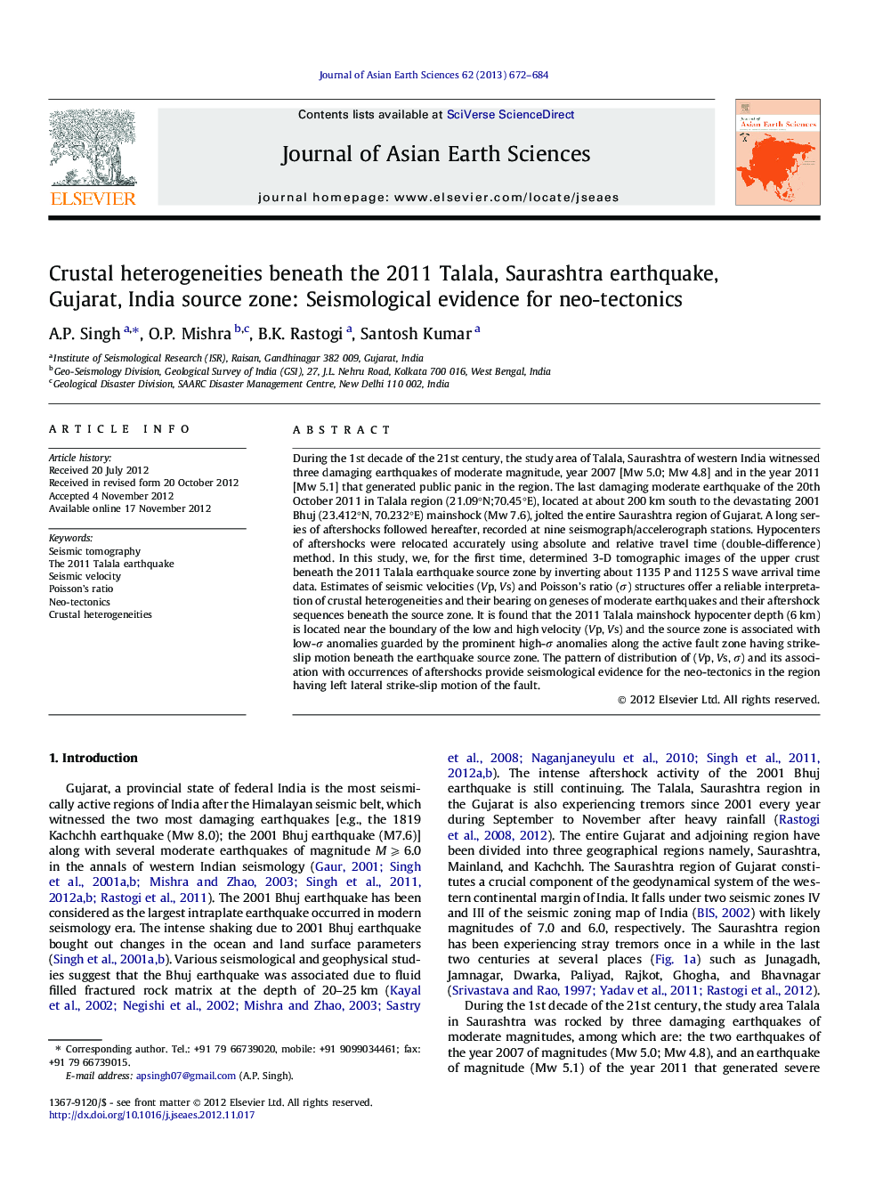 Crustal heterogeneities beneath the 2011 Talala, Saurashtra earthquake, Gujarat, India source zone: Seismological evidence for neo-tectonics