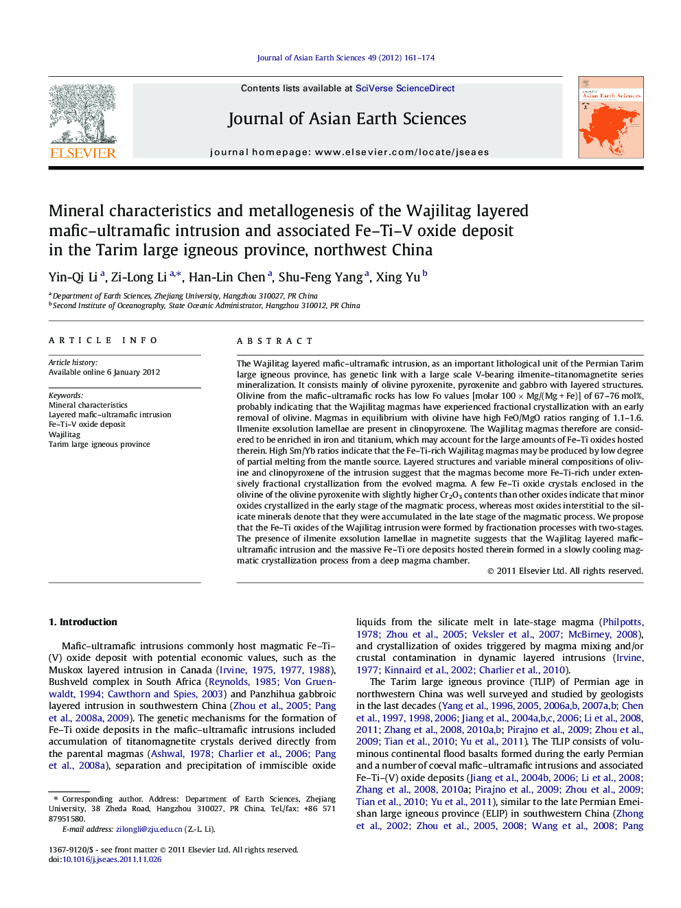 Mineral characteristics and metallogenesis of the Wajilitag layered mafic–ultramafic intrusion and associated Fe–Ti–V oxide deposit in the Tarim large igneous province, northwest China