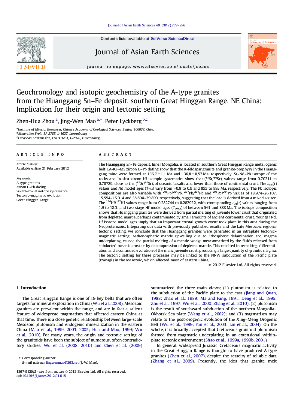 Geochronology and isotopic geochemistry of the A-type granites from the Huanggang Sn–Fe deposit, southern Great Hinggan Range, NE China: Implication for their origin and tectonic setting