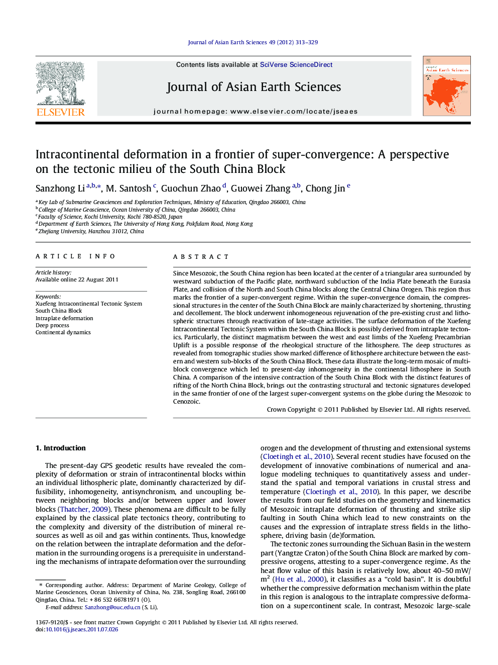 Intracontinental deformation in a frontier of super-convergence: A perspective on the tectonic milieu of the South China Block