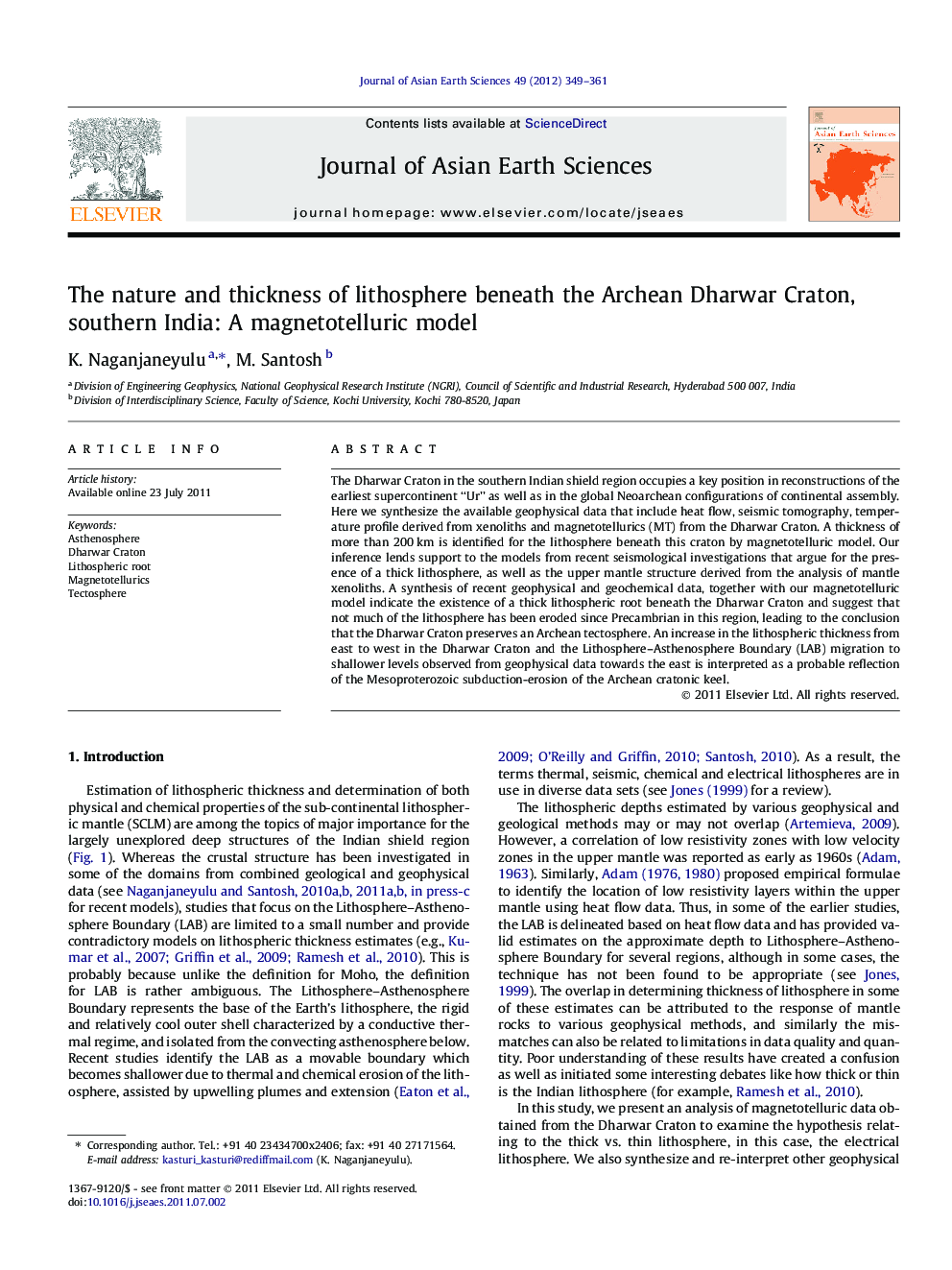 The nature and thickness of lithosphere beneath the Archean Dharwar Craton, southern India: A magnetotelluric model