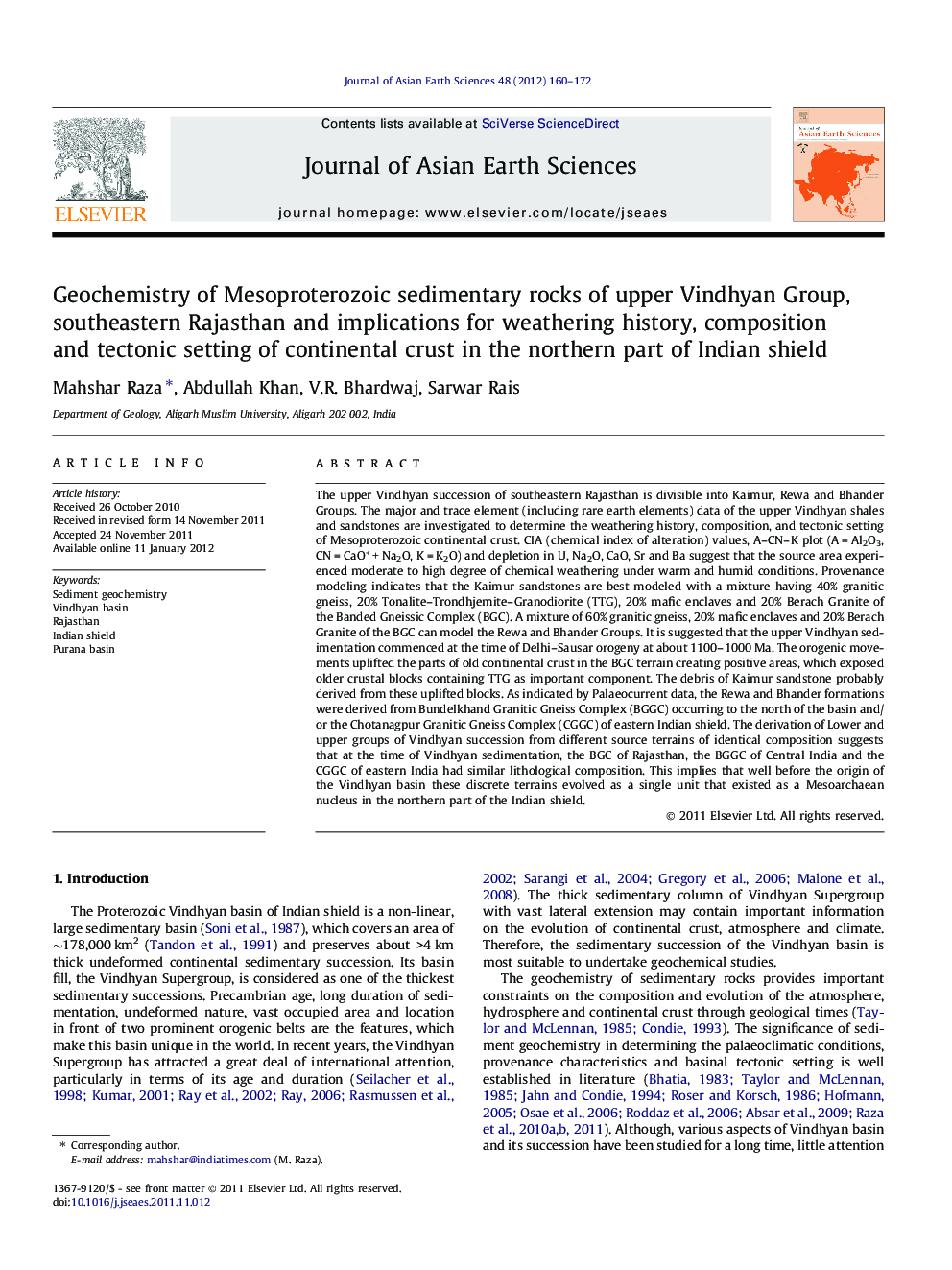 Geochemistry of Mesoproterozoic sedimentary rocks of upper Vindhyan Group, southeastern Rajasthan and implications for weathering history, composition and tectonic setting of continental crust in the northern part of Indian shield