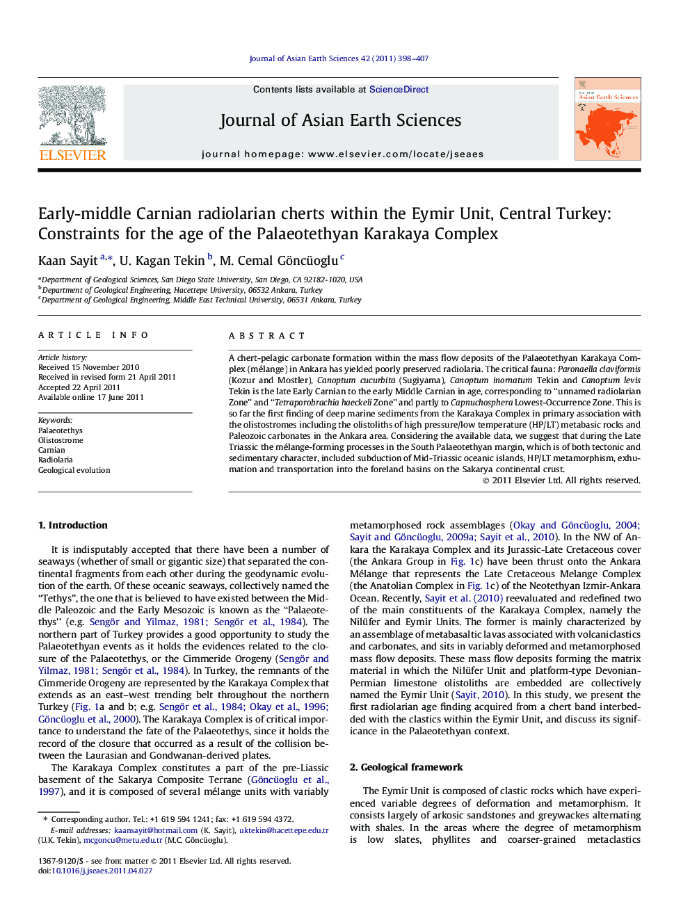 Early-middle Carnian radiolarian cherts within the Eymir Unit, Central Turkey: Constraints for the age of the Palaeotethyan Karakaya Complex