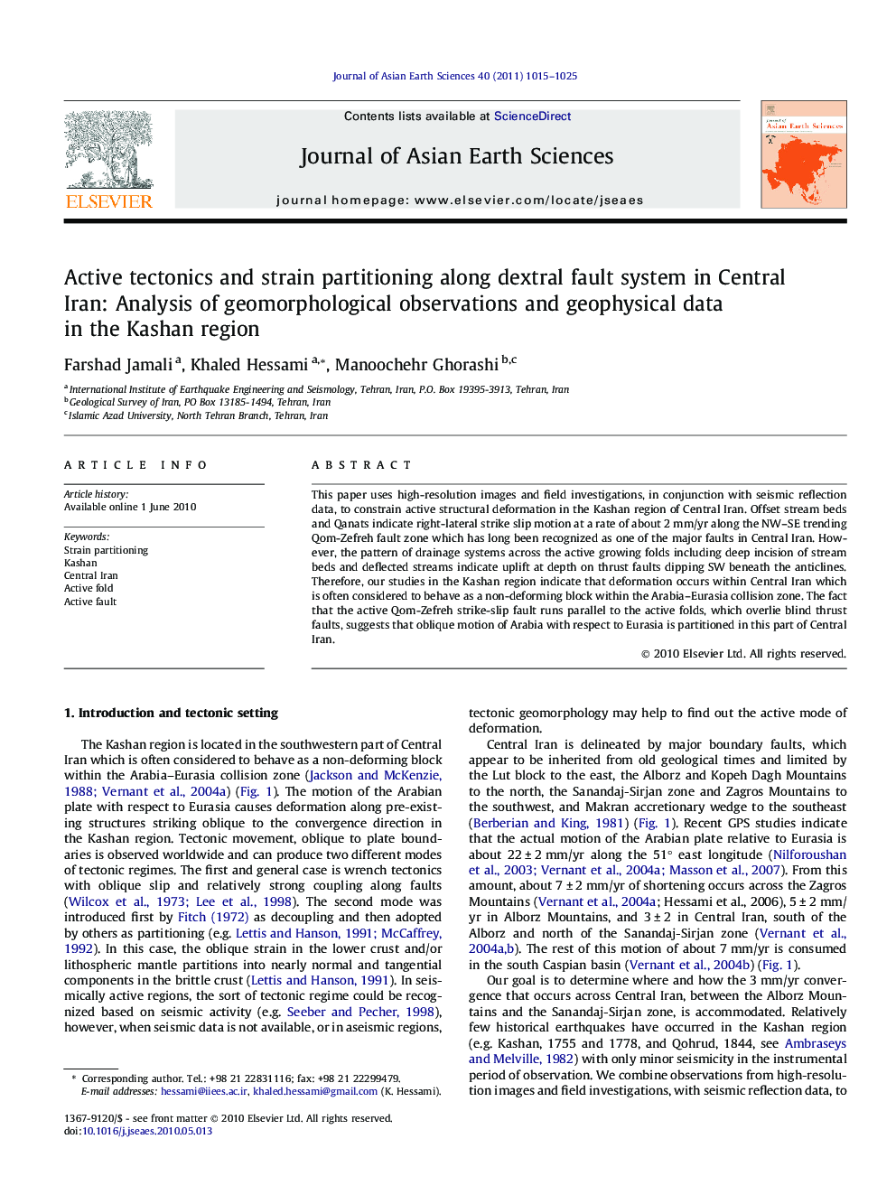 Active tectonics and strain partitioning along dextral fault system in Central Iran: Analysis of geomorphological observations and geophysical data in the Kashan region